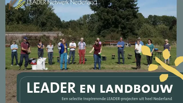Nieuwe landelijke brochure LEADER en Landbouw